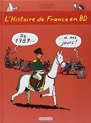 HISTOIRE DE FRANCE EN BD (L') DE 1789.... A NOS JOURS